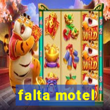 falta motel